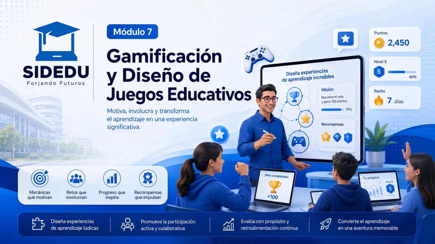 Imagen representativa del Módulo 7: Gamificación y Diseño de Juegos Educativos.